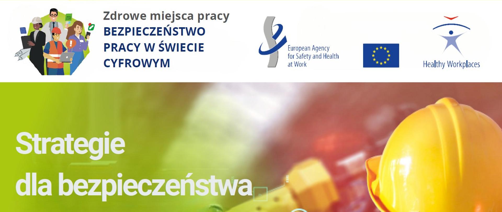 Strategie dla bezpieczeństwa i zdrowia w zautomatyzowanym świecie (1z4)