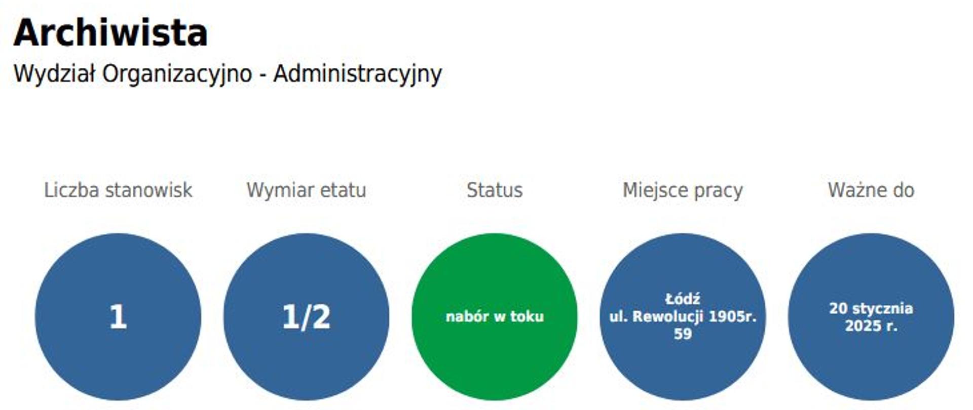 Ogłoszenie nr 146649 / 09.01.2025
Archiwista
Wydział Organizacyjno - Administracyjny