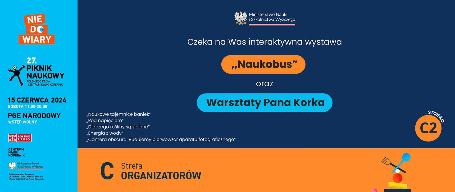 Grafika - na granatowym i pomarańczowym tle napis Czeka na was interaktywna wystawa Naukobus oraz Warsztaty Pana Korka.
