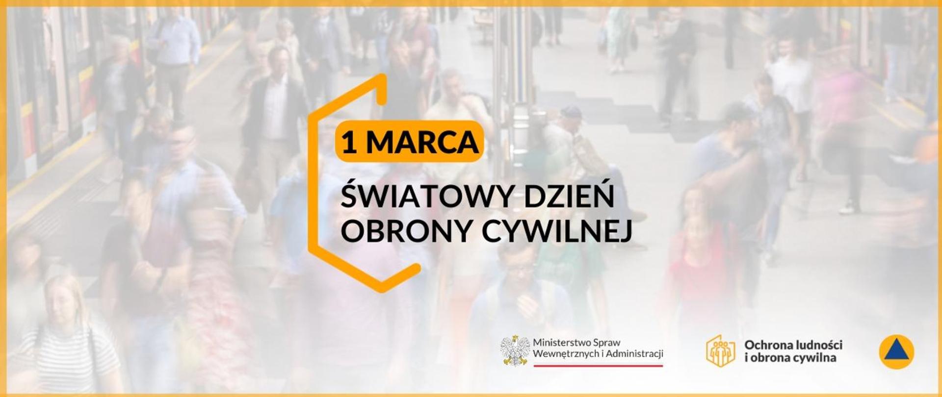 Grafika z napisem: Światowy Dzień Obrony Cywilnej. W tle zdjęcie osób na stacji metra.