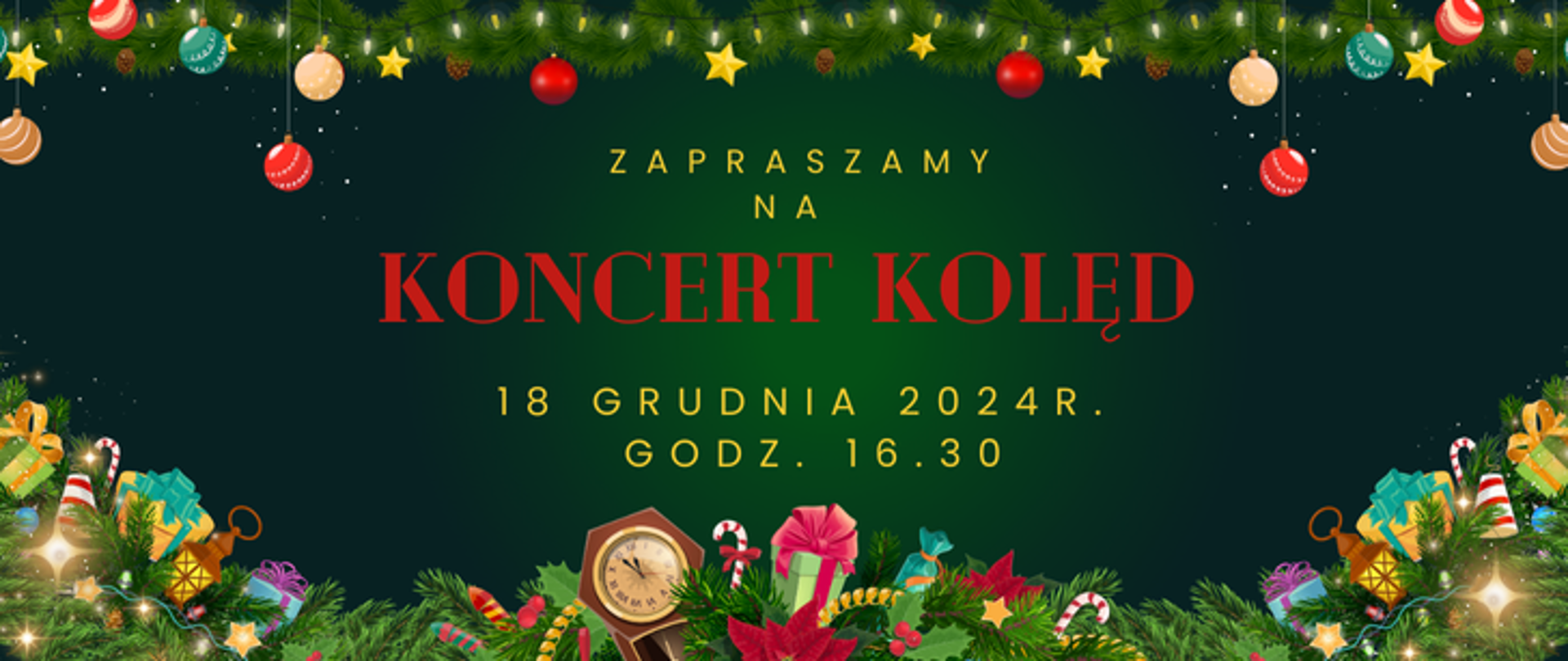 Grafika z napisem zapraszamy na Koncert kolęd 18 grudnia 2024 