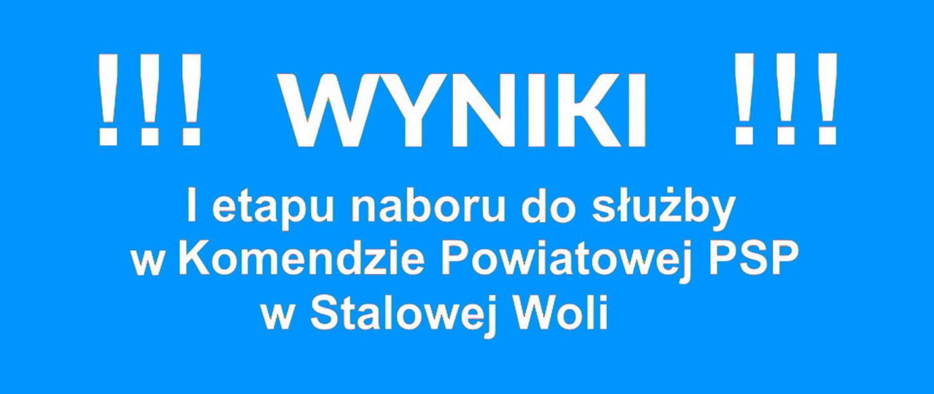 Wyniki naboru do służby w komendzie powiatowej PSP w Stalowej Woli