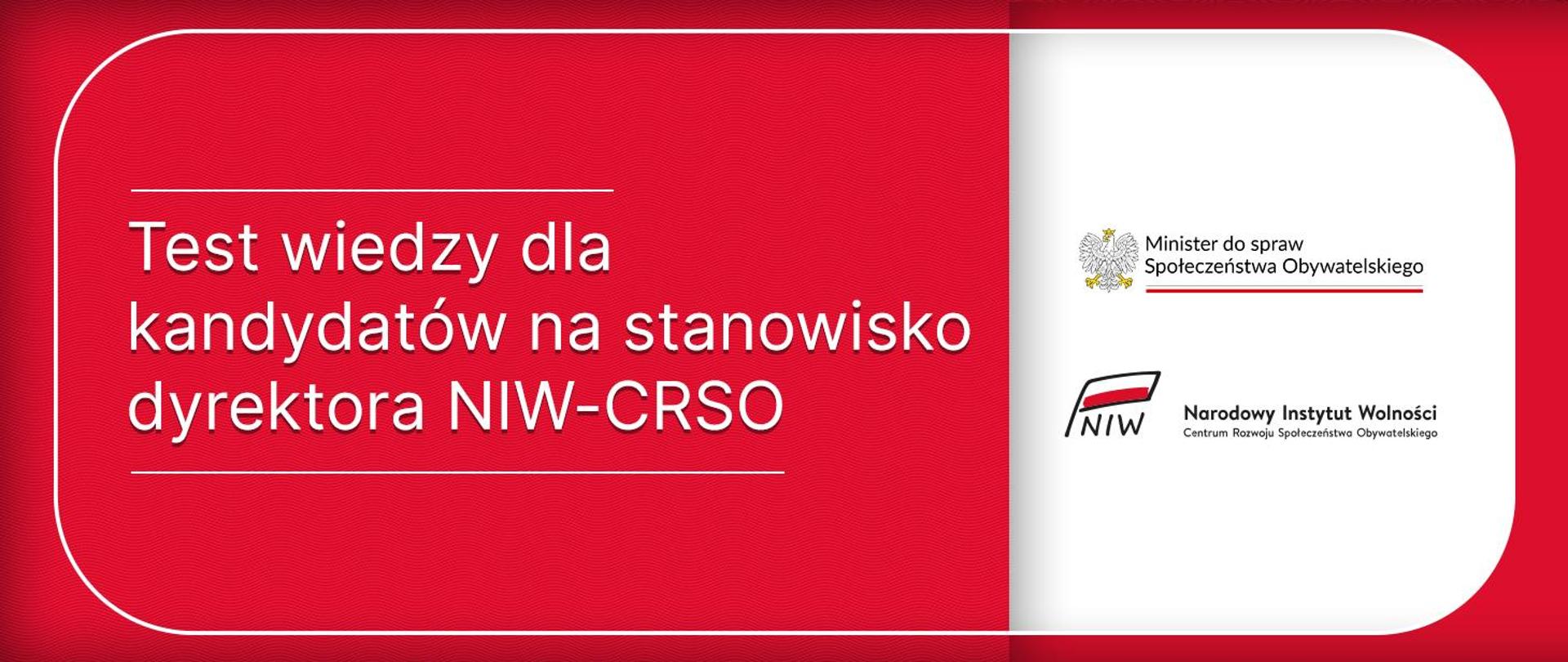 test wiedzy dla kandydatów na dyrektora NIW-CRSO