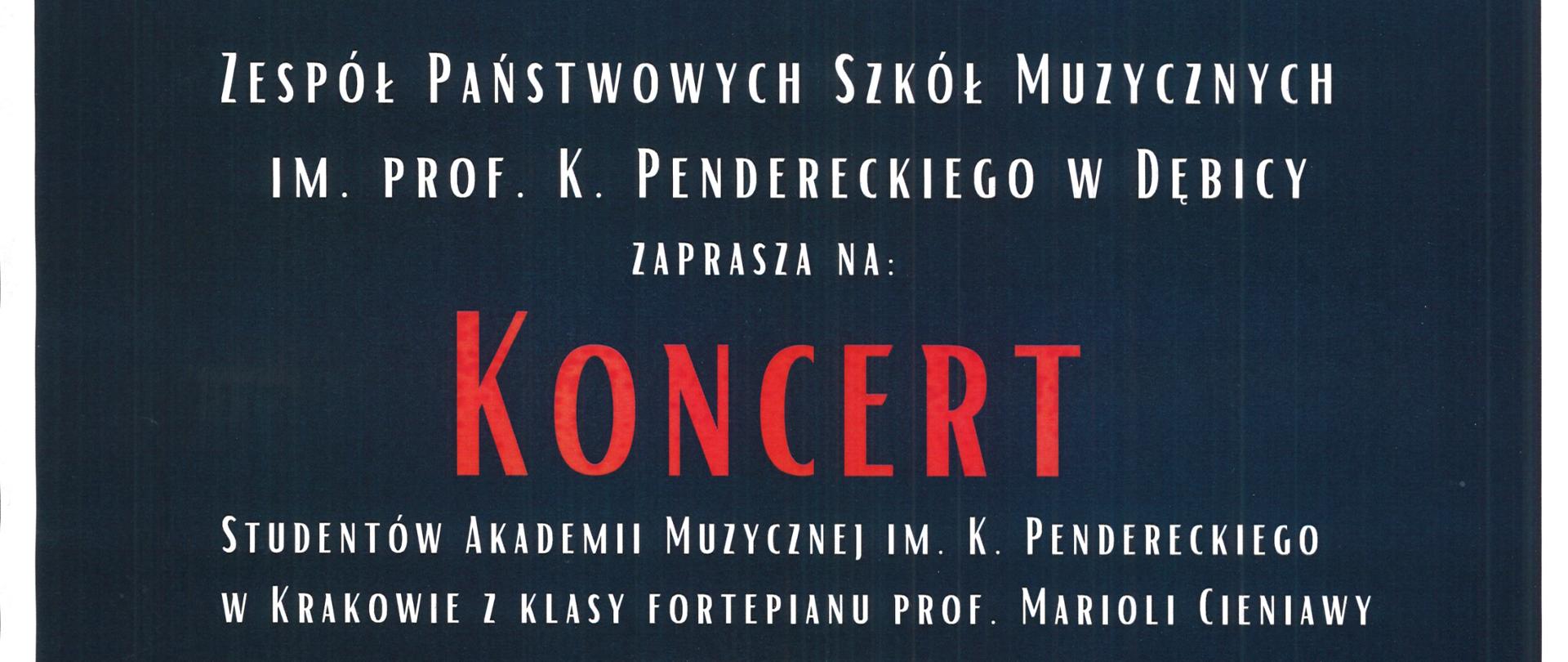 Plakat z wydarzeniem - Koncert Studentów Akademii Muzycznej im. K. Pendereckiego w Krakowie z klasy fortepianu prof. Marioli Cieniawy, który odbędzie się 15.01.2024r. godz. 17:00 w sali koncertowej ZPSM w Dębicy, w koncercie wystąpią Emanuel Manuch, Julian Stanny, Mikołaj Frach; tło plakatu ciemny granat, w tle umieszczono wizerunek wykonawców, na dole plakatu znajduje się klawiatura; napisy na plakacie białe i czerwone.