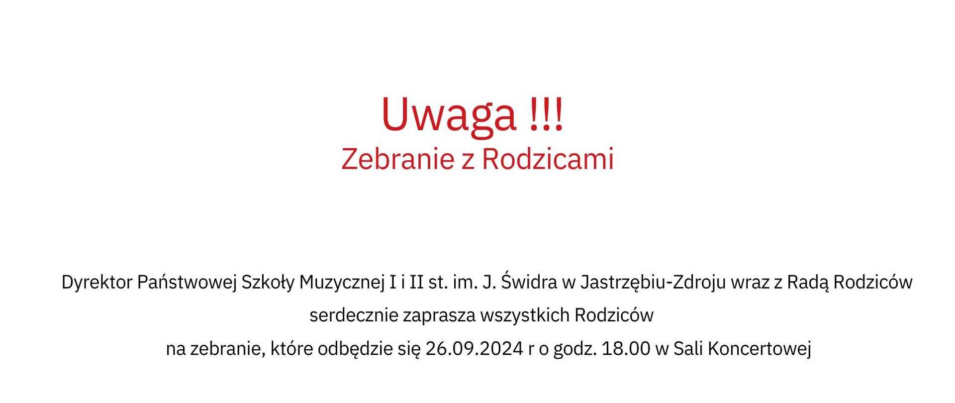 Plakat informujący o zebraniu rodziców, które odbędzie się 26.09.2024 o godz. 18.00 w Sali Koncertowej