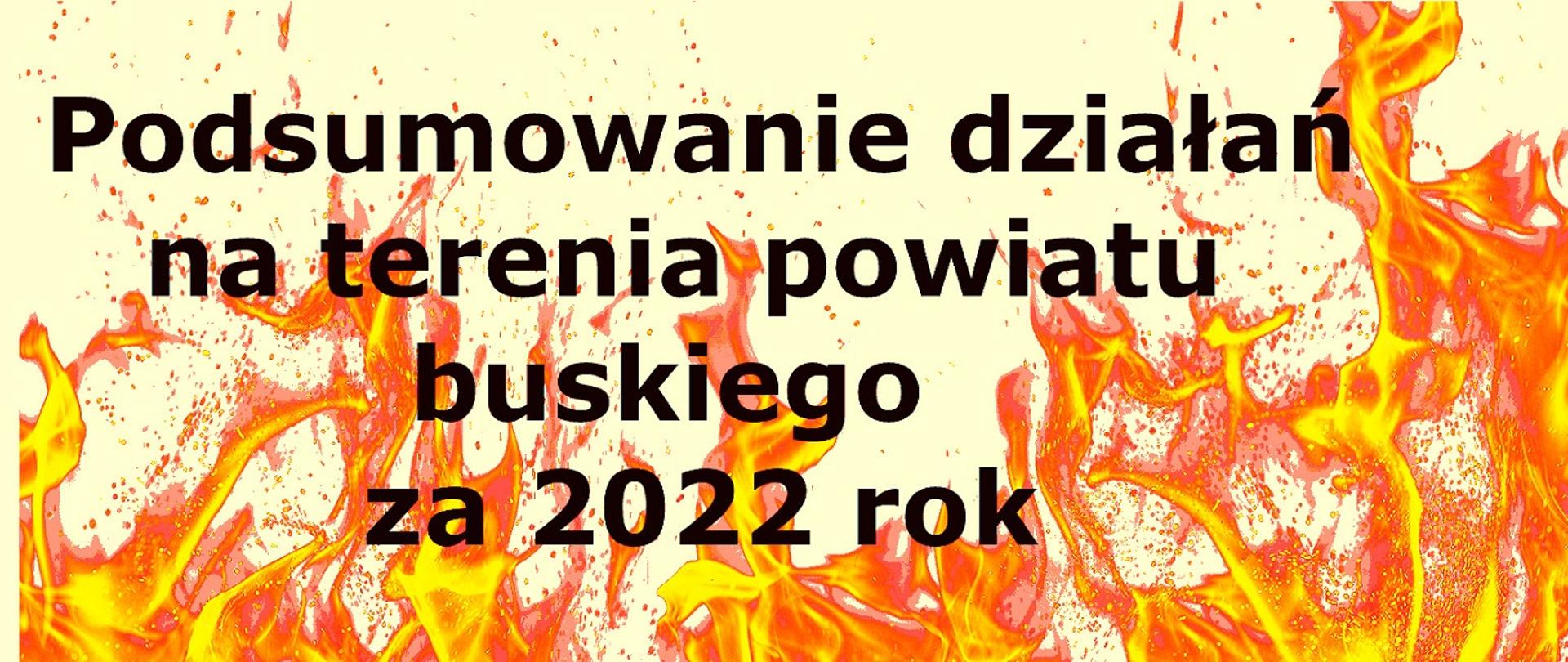 Podsumowanie 2022 roku opatowskich strażaków