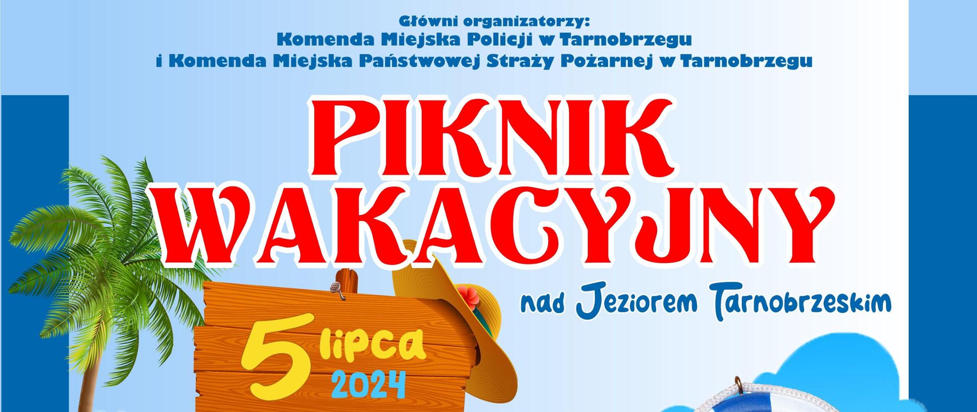 Grafika przedstawiająca informacje dotyczące pikniku wakacyjnego nad Jeziorem Tarnobrzeskim