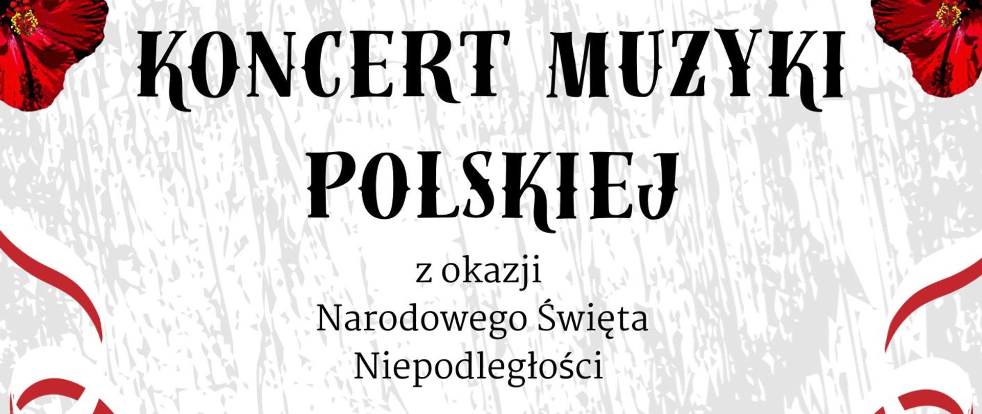 Plakat na koncert muzyki polskiej z okazji święta 11 listopada. Na dole czarne postaci żołnierzy z karabinami. Z boku czerwone maki i czarne litery tekstu.