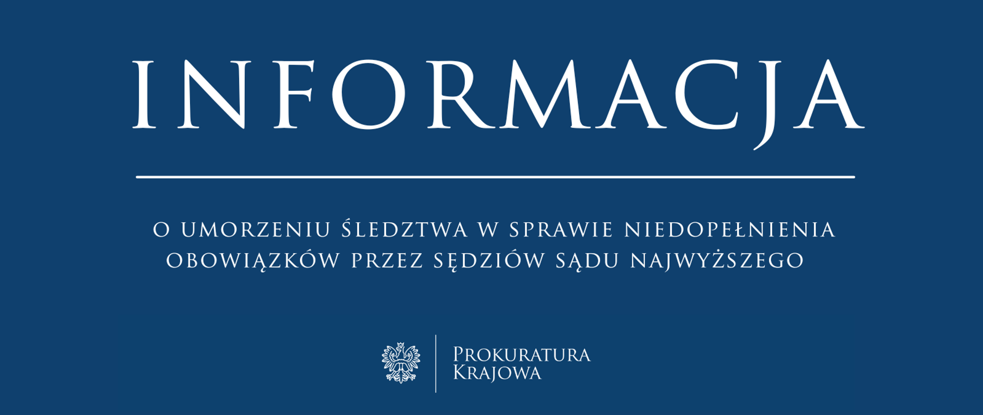 Umorzenie śledztwa w sprawie niedopełnienia obowiązków przez sędziów Sądu Najwyższego