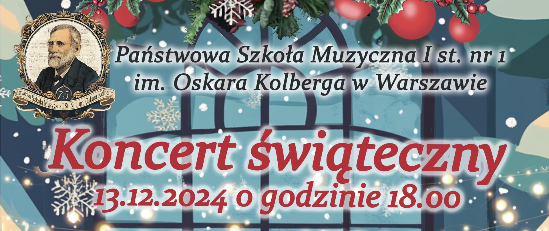 Plakat w odmianach koloru niebieskiego przedstawia: w nagłówku znajduje się grafika przedstawiająca świąteczny stroik z bombkami. Po lewej stronie znajduje się jubileuszowe logo szkoły przedstawiające postać patrona szkoły Oskara Kolberga, obok z znajduje się pełna nazwa szkoły: Państwowa Szkoła Muzyczna I st. nr 1 im. Oskara Kolberga w Warszawie . Poniżej, czerwonymi literami znajduje się napis Koncert Świąteczny, 13.12.2024 godzina 18.00. Niżej: Kaplica Batystów, ul. Waliców 25.
Poniżej po prawej stronie widnieje napis: Wystąpią soliści, zespoły kameralne, orkiestra i chór. W dolnej części plakatu po prawej stronie znajduje się informacja o płatności za wejściówki: Wejście dla osób dorosłych 20 zł (tylko gotówka). Po lewej stronie znajduje się kod QR oraz napis Szukaj nas na Facebook. W centralnej części plakatu znajduje się duża grafika przedstawiająca osobę w czerwonym stroju, trzymającą w rękach nuty. 