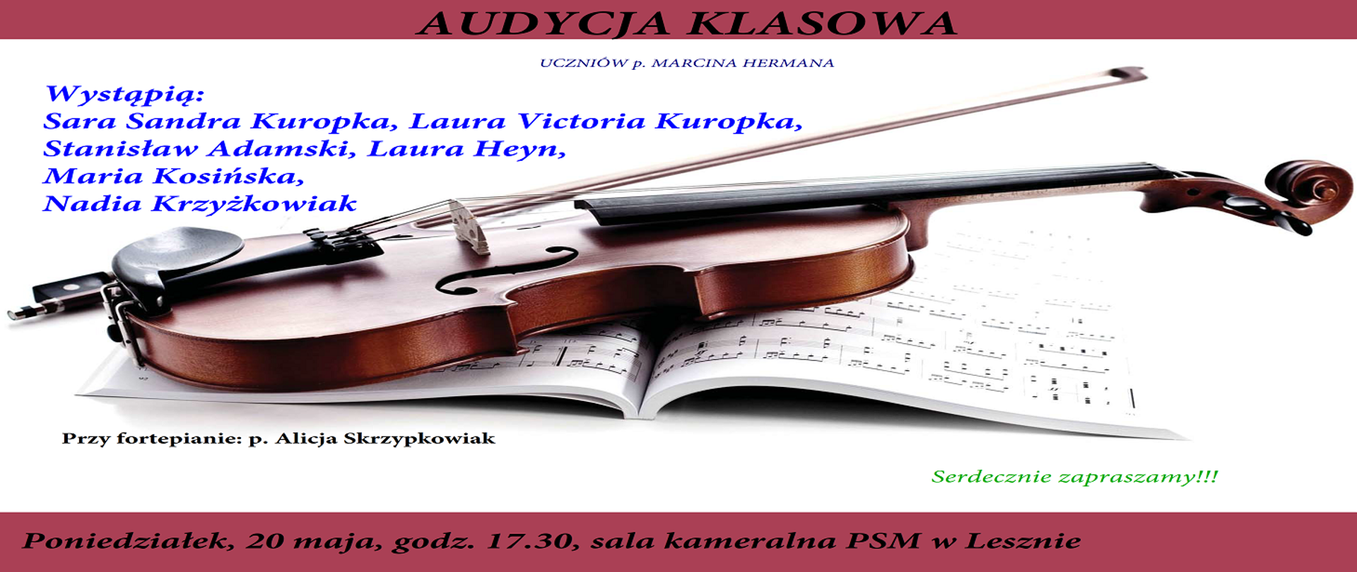 Plakat audycji klasowej uczniów p. Marcina Hermana z wypisanymi uczniami oraz rysunkiem skrzypiec i nut. 