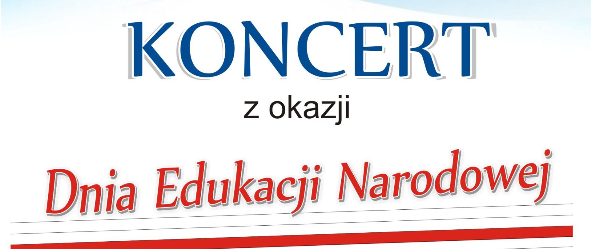 Plakat - Koncert z okazji Dnia Edukacji Narodowej - 16.10.2024.Niebieskie, czerwone litery, w tle książki i niebieskie fale