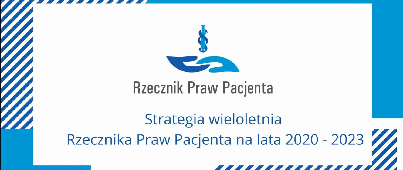 Nowa Strategia Rzecznika Praw Pacjenta Na Lata 2020 – 2023 - Rzecznik ...