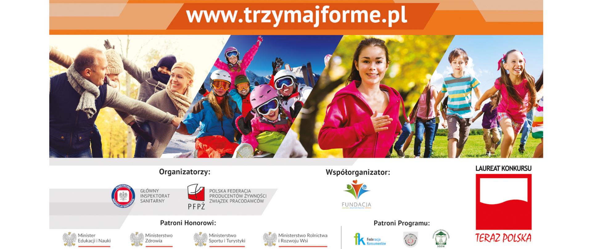 kolaż zdjęć: rodzina aktywna fizycznie, rodzina na nartach, młoda dziewczyna biegnie, biegnąca grupa dzieci, kolażem ze zdjęć logotypy instytucji i organizacji, nad kolażem zdjęć pomarańczowy baner z napisem www.trzymajforme.pl 