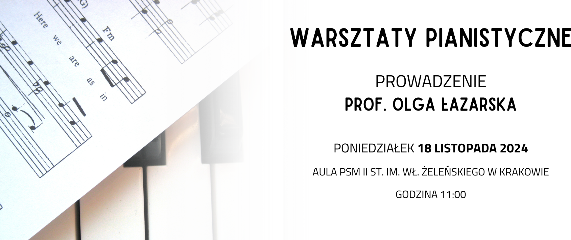 z prawej strony zdjęcie nut i fragmentu klawiatury fortepianu, po prawej napisy informujące o wydarzeniu, miejscu i dacie