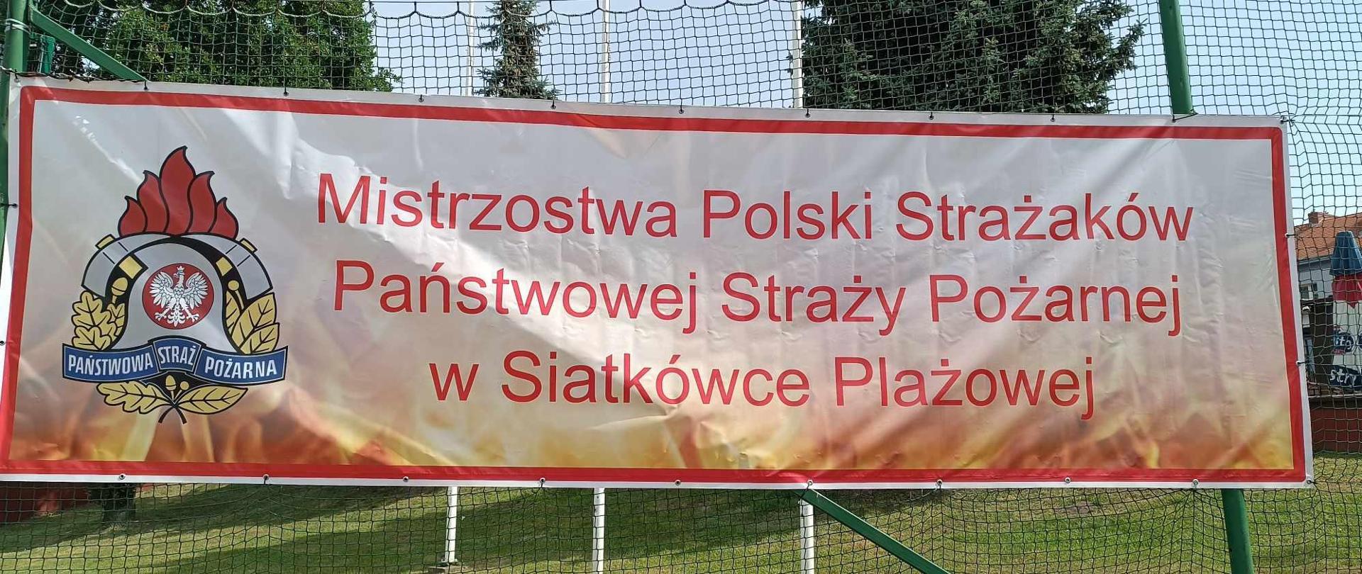 XX Mistrzostwa Polski Strażaków PSP w Siatkówce Plażowej