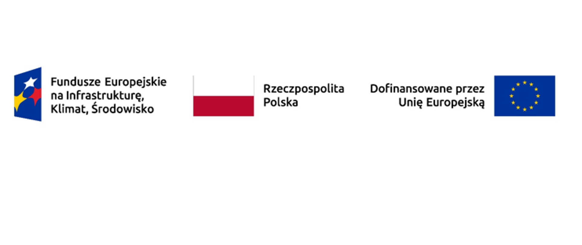 Logotyp: Fundusze Europejskie na Infrastrukturę, Klimat, Środowisko, flaga Rzeczpospolitej Polski, flaga Unii Europejskiej - dofinansowane przez Unię Europejską 