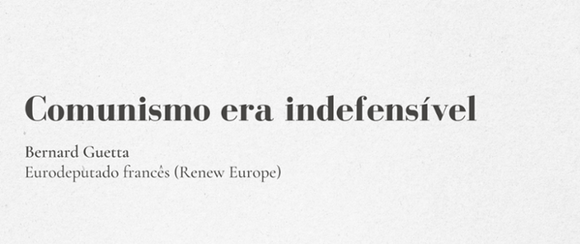 Comunismo era indefensivel