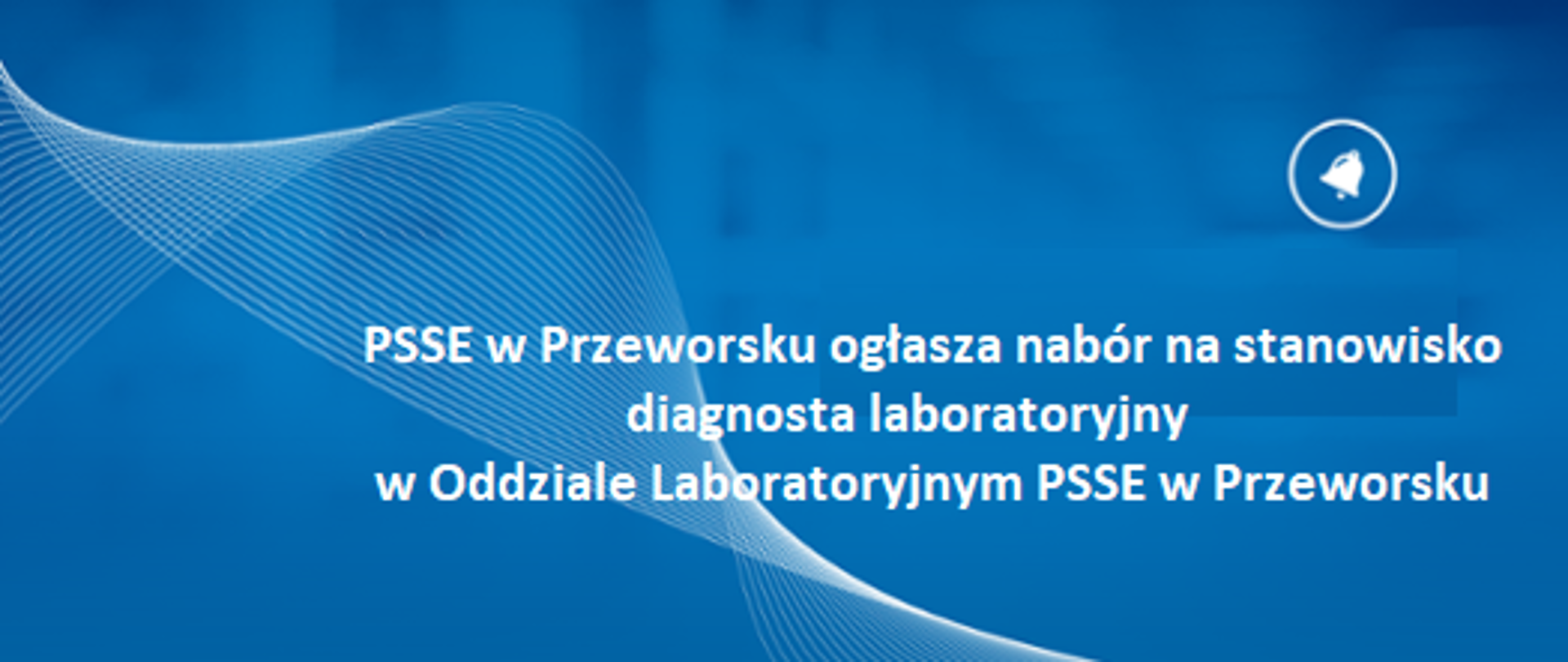 Powiatowa Stacja Sanitarno – Epidemiologiczna W Przeworsku Ogłasza ...