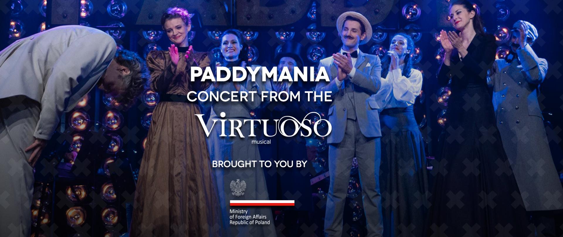 Poster of "PADDYMANIA". A concert from the musical VIRTUOSO. Musical Theater in Poznań.