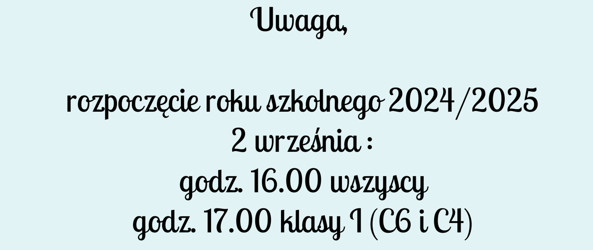 na jasnym tle, u góry nuty poniżej śpiewający ptak oraz informacja o dacie i godzinach rozpoczęcia roku