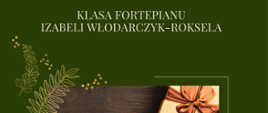 Zielone tło plakatu na którym widnieje zdjęcie z paczkami, po bokach złote liście, na górze plakatu białe litery z informacją o koncercie.