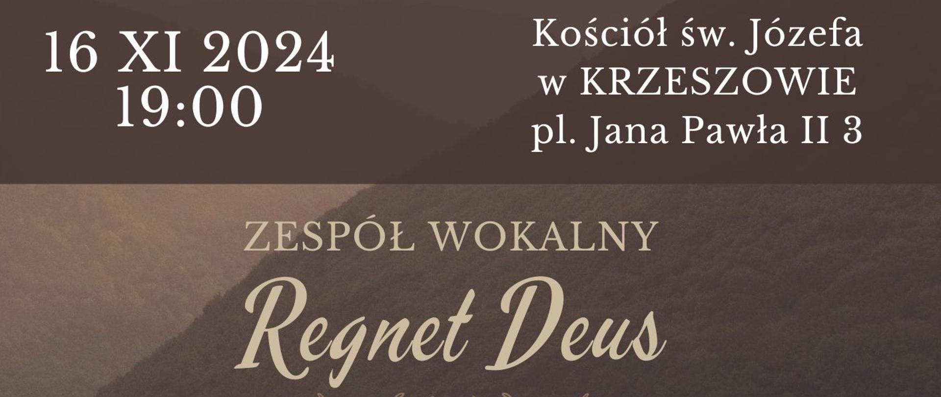 W sobotę 16 listopada 2024 o 19:00 w kościele św. Józefa w Krzeszowie odbędzie się koncert kompozycji sakralnych Adama Mikulskiego. Wszystkie kompozycje usłyszymy w wykonaniu w składzie: Klaudia Balińska (sopran), Aleksandra Niewiadomska (sopran), Lilianna Rafińska (mezzosopran), Weronika Siwińska (mezzosopran), Aleksandra Jurek (alt), Liliana Bajer (alt), Adam Mikulski (tenor), Marek Niewiadomski (tenor), Karol Kapeluk (bas), Krzysztof Banaszak (bas). Tło plakatu jest w barwach beżowobrązowych przedstawia horyzont górski.W górnej części logo PSM I i II st. oraz kościoła w Krzeszowie. Tytuł koncertu umieszczony w górnej części: ADORAMUS TE