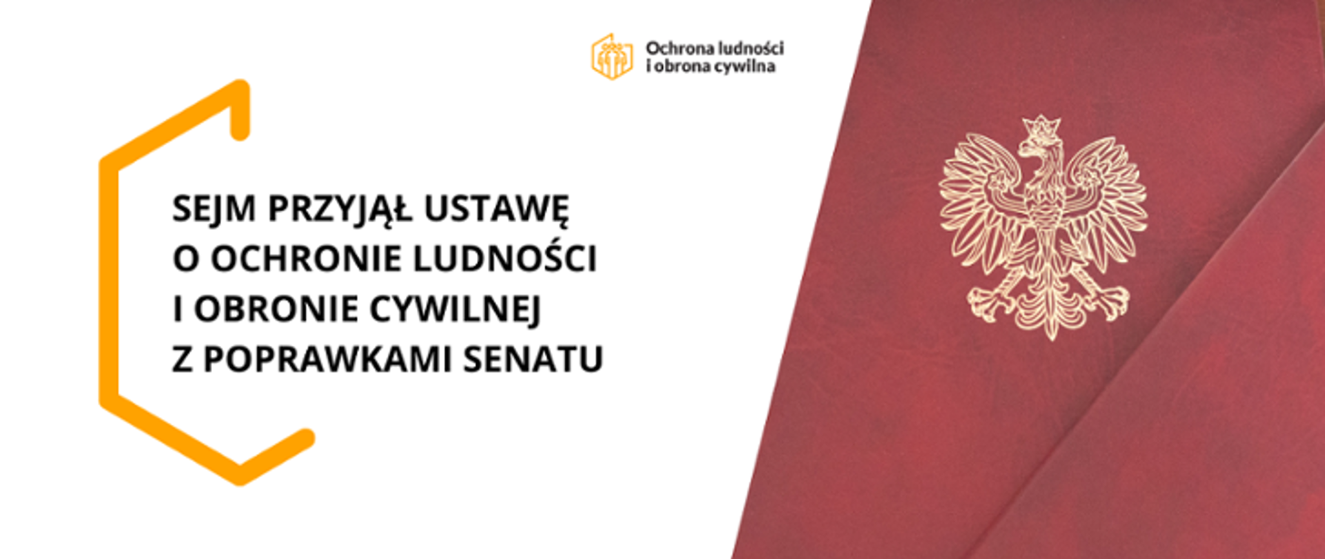 Ustawa o ochronie ludności i obronie cywilnej.