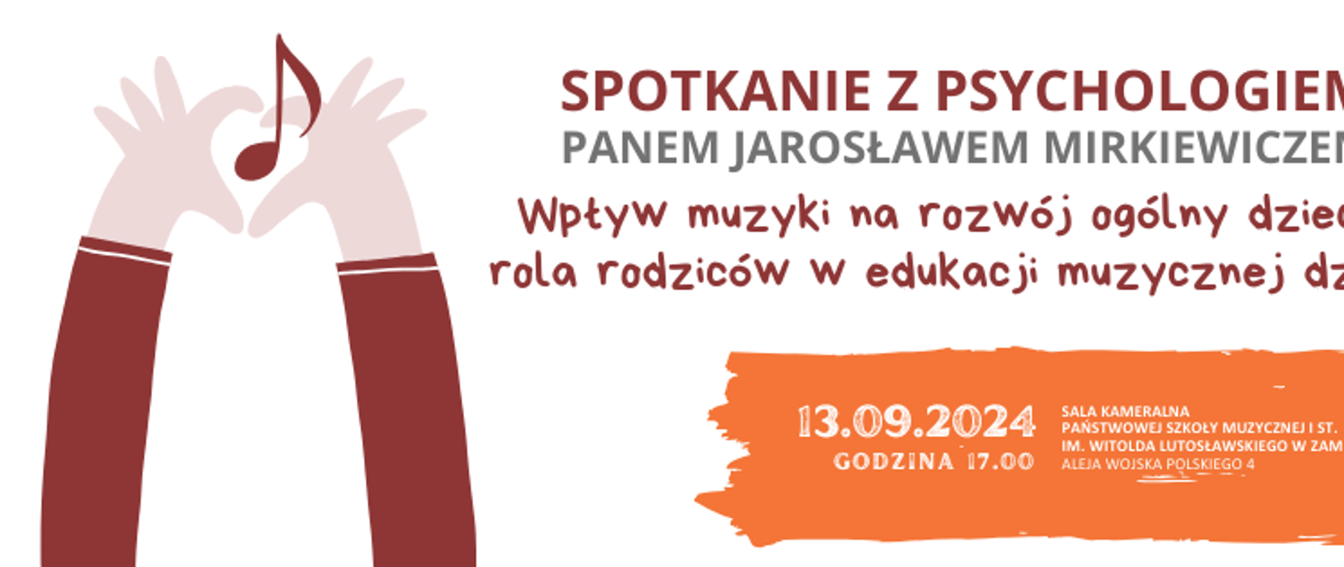 na białym tle poziomego plakatu umiejscowiona jest grafika obu rąk trzymających nutę - widok z góry. W centralnej części bordową czcionką podane są informacje o wydarzeniu - od góry nazwa i forma wydarzenia, informacje o prowadzącym. poniżej w prawym dolnym rogu na pomarańczowej czcionce informacje o terminie o godzinie warsztatów oraz logo organizatora. 