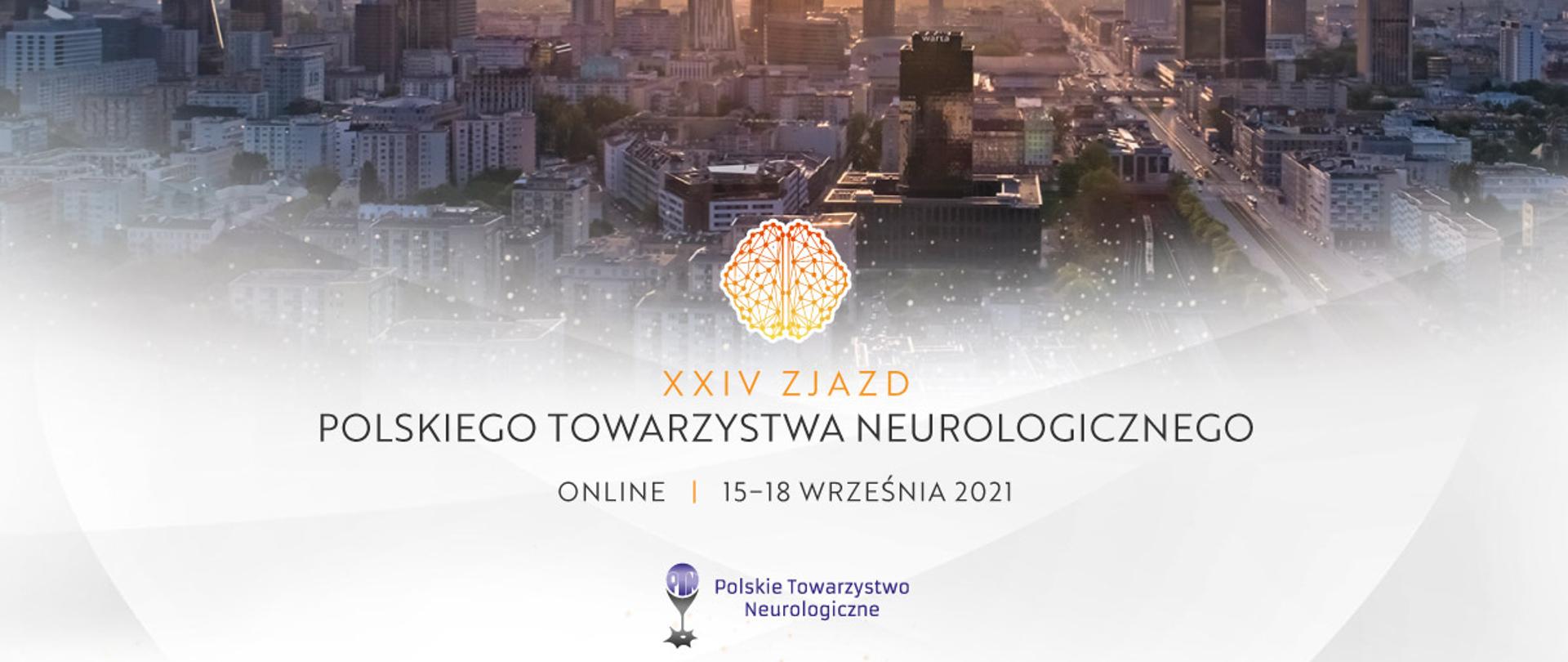 XXIV Zjazd Polskiego Towarzystwa Neurologicznego
