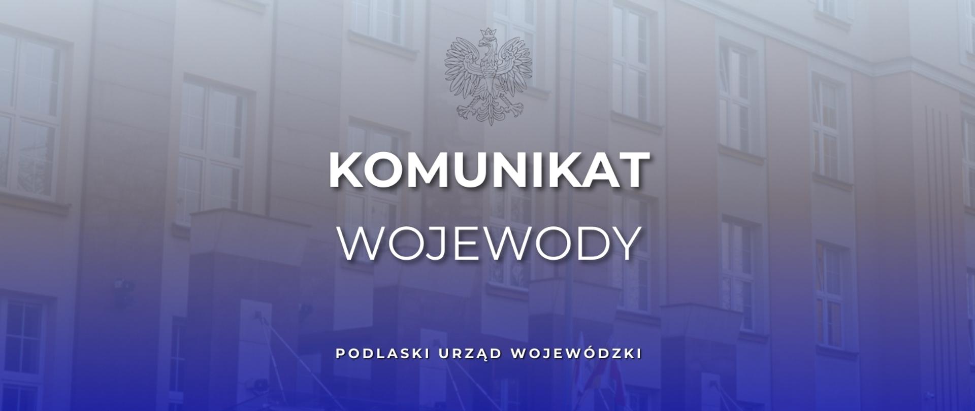 komunikat wojewody