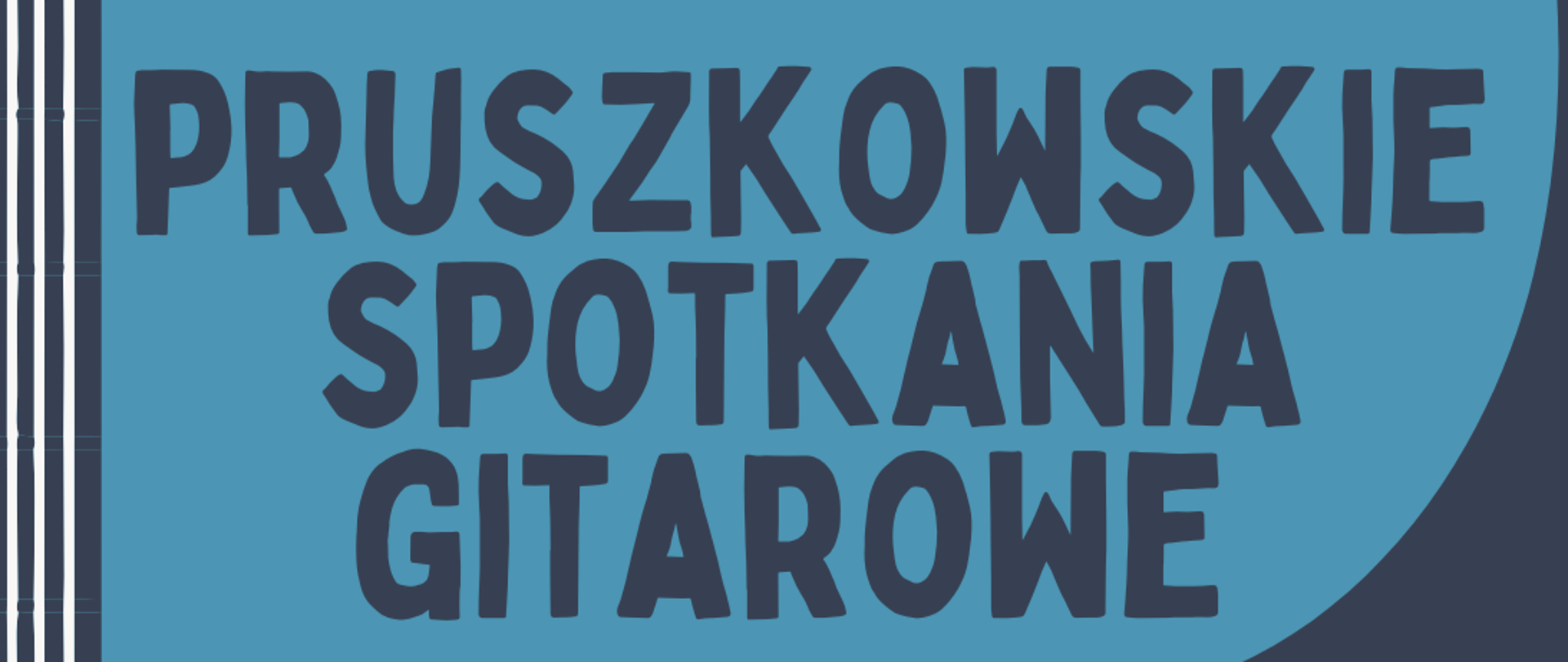 Plakat utrzymany w kolorach granatowym i ciemnoróżowym, z lewej sylwetka gitary w kolorze błękitnym z wkomponowanym herbem Pruszkowa w dolnej części pudła rezonansowego. Z prawej informacje organizacyjne.