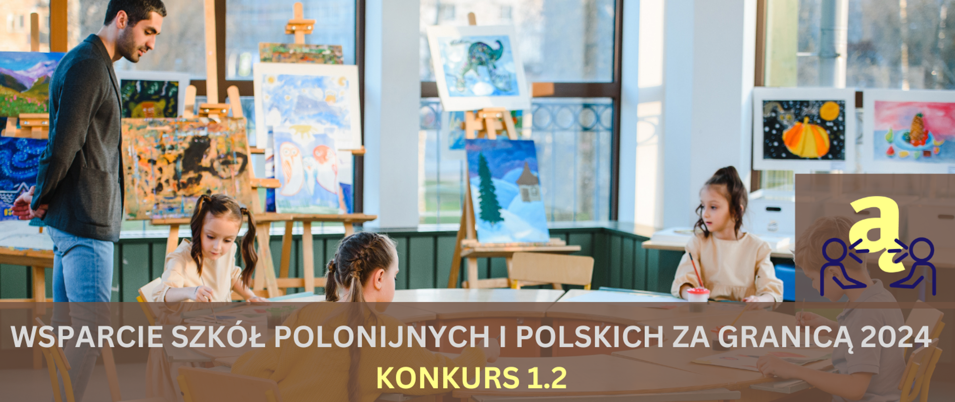 Wsparcie dla szkół polonijnych i polskich za granicą 2024 – konkurs nr 1.2