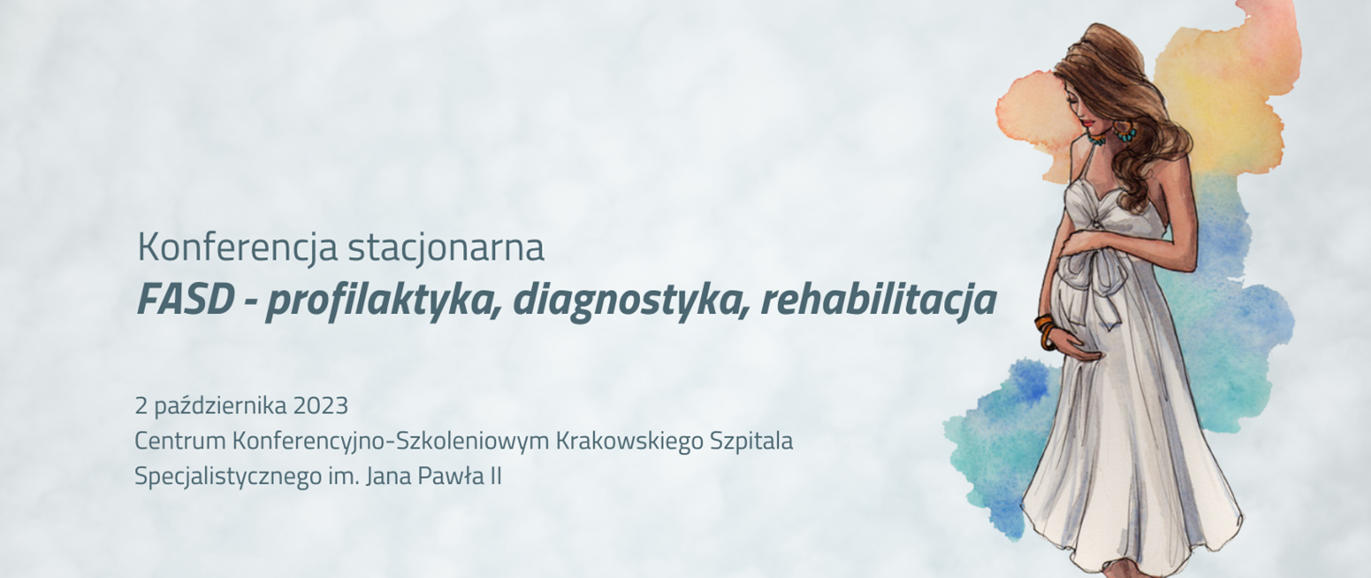 FASD – profilaktyka, diagnostyka, rehabilitacja