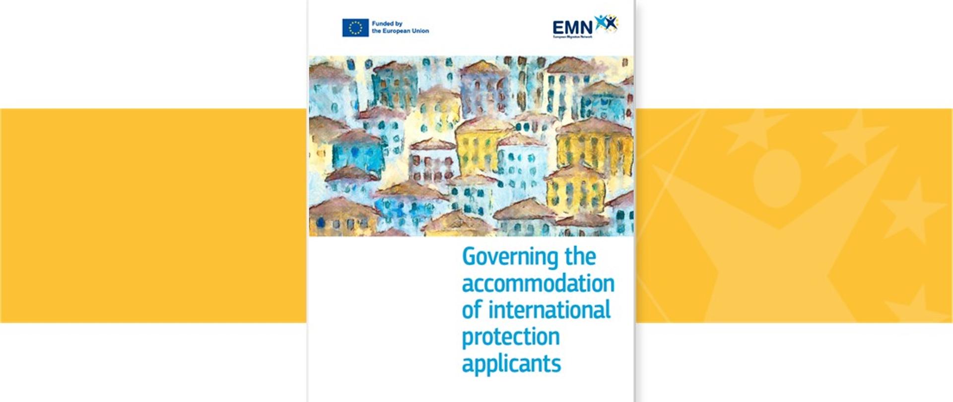 EMN Inform on Governing the accommodation of international protection applicants