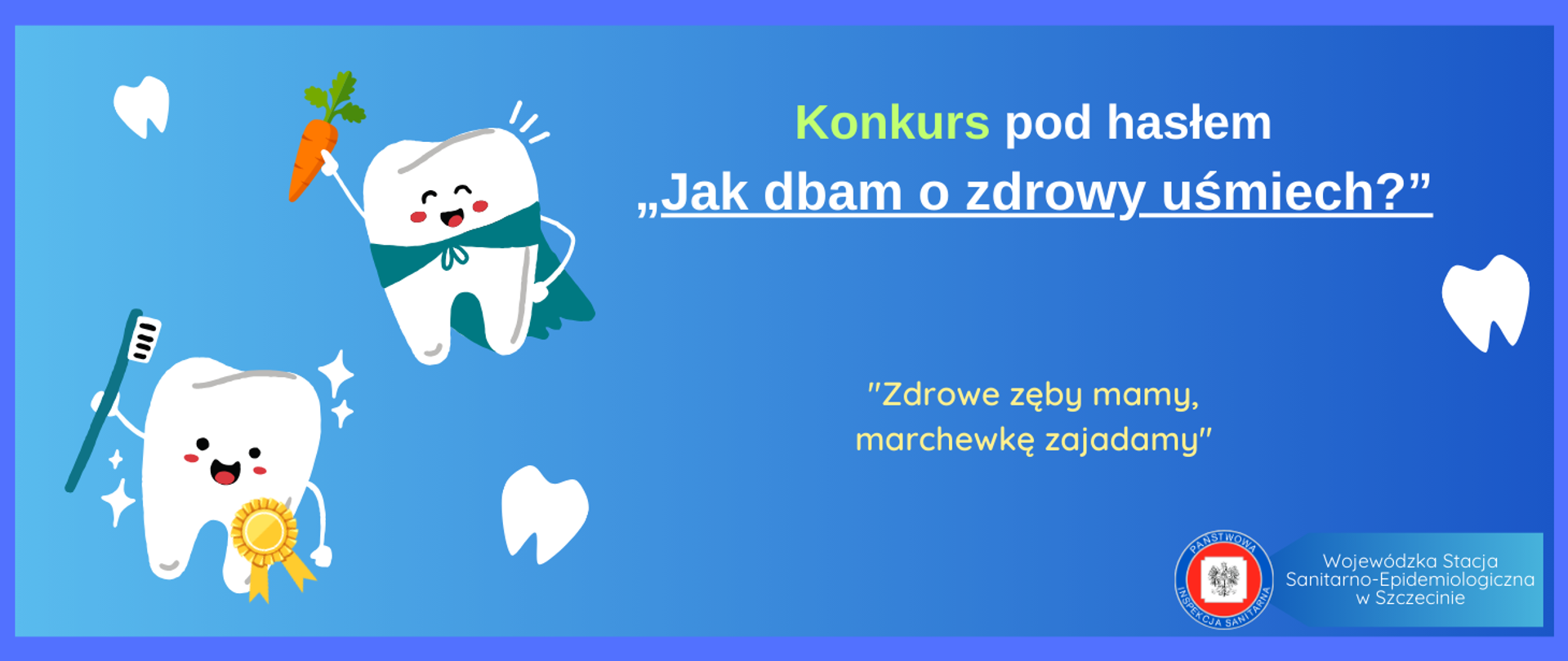 Konkurs– Baner Zdrowe Zęby