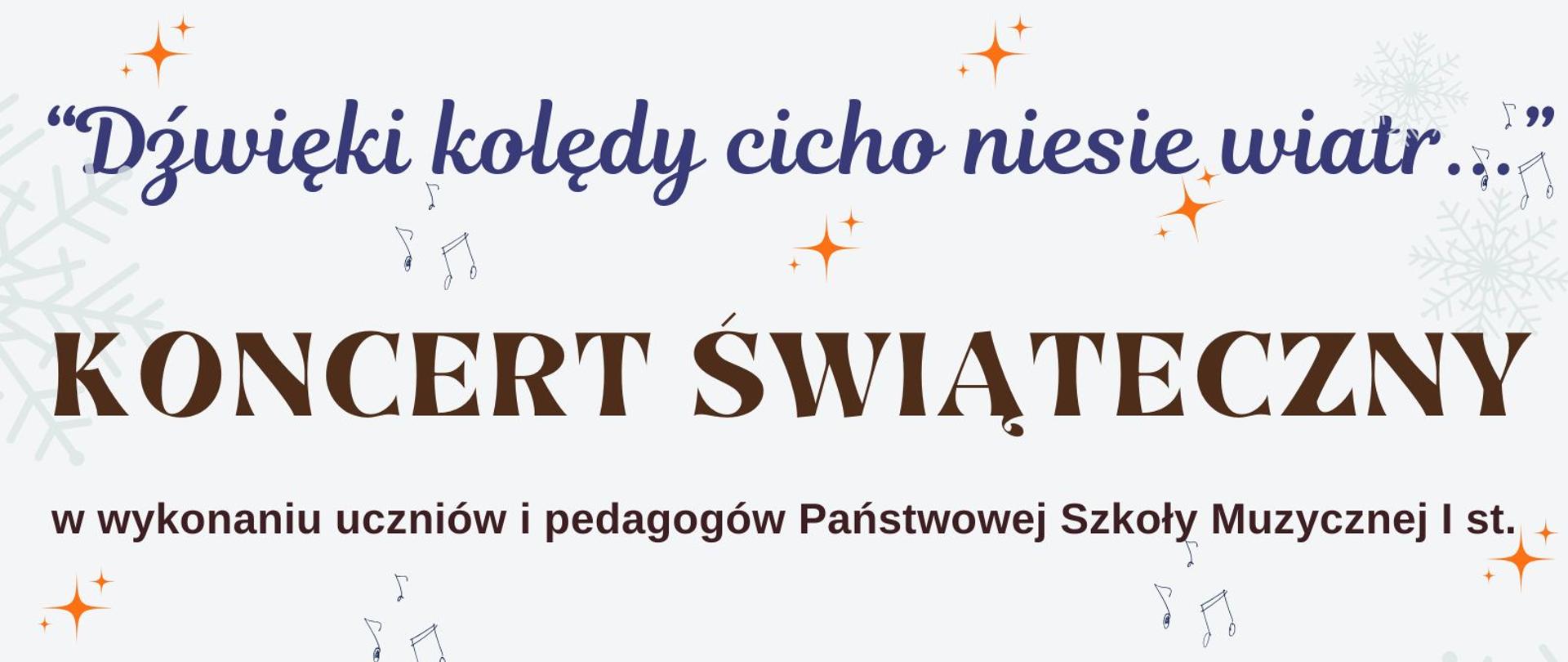 Plakat w pionie informujący o koncercie świątecznym w wykonaniu uczniów i pedagogów PSM. Koncert zabrzmi 19.12.2024 o godzinie 17:00. Głównym elementem plakatu jest grafika zaśnieżonego miasteczka wieczorem , w kolorach niebieskich, brązowych i białych. U góry plakatu tytuł wydarzenia oraz data i godzina. 