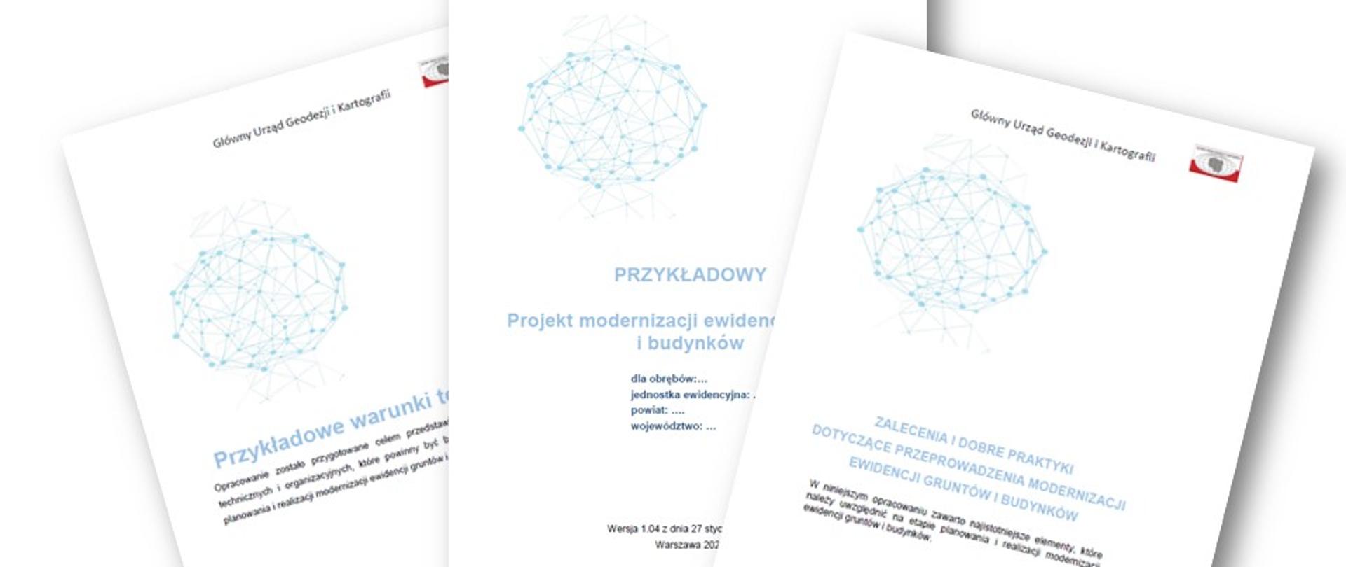 Ilustracja przedstawia strony tytułowe trzech dokumentów przykładowy projekt modernizacji egib, przykładowe warunki techniczne oraz zalecenia i dobre praktyki przeprowadzenia modernizacji egib