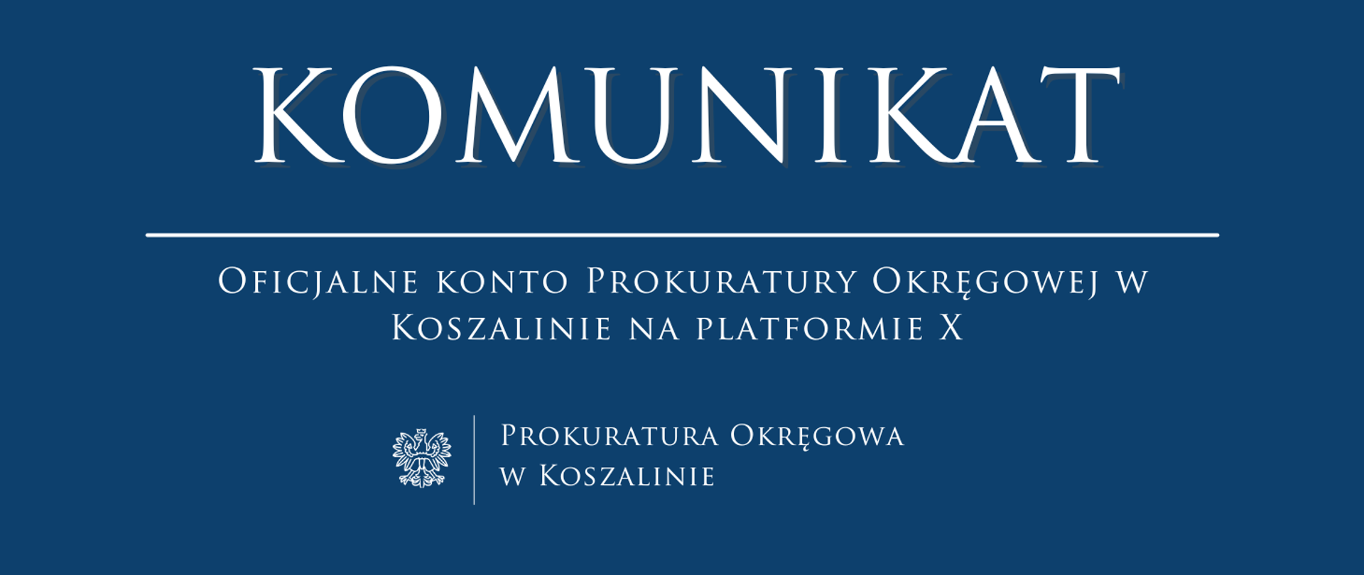 Oficjalne Konto Prokuratury Okręgowej w Koszalinie na platformie X