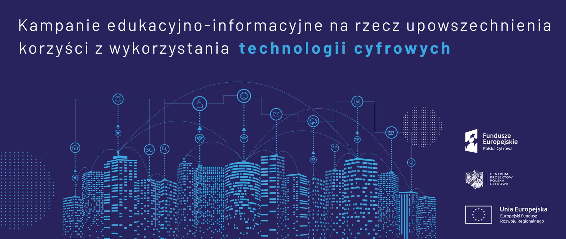 Program Operacyjny Polska Cyfrowa - Oś III: Cyfrowe Kompetencje ...