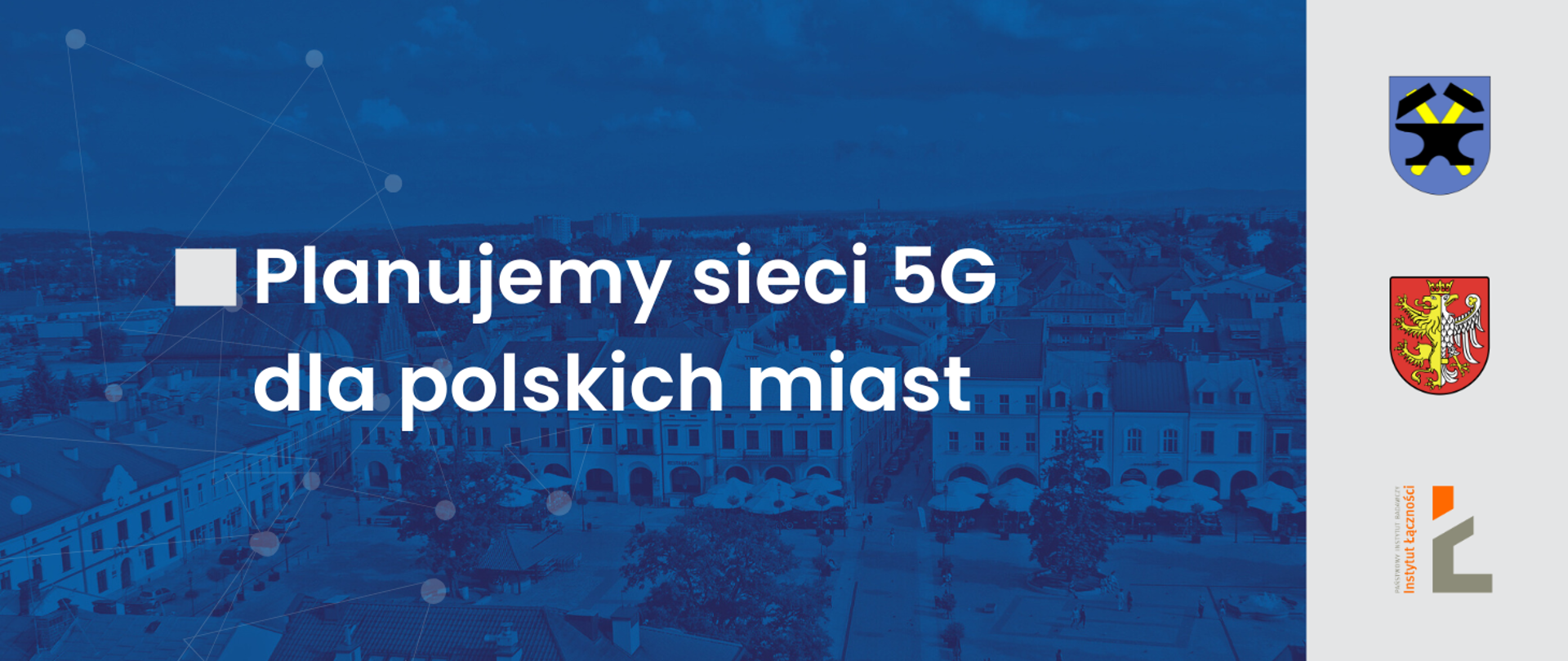 Instytut Łączności zaplanuje sieci 5G dla Krosna i Starachowic