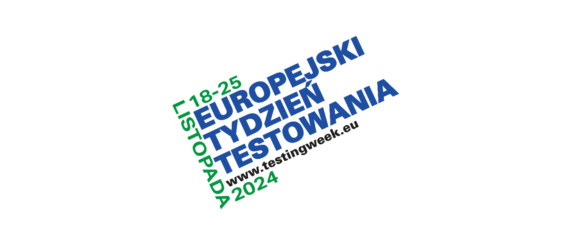 Europejski Tydzień Testowania 18 - 25 listopada 2024