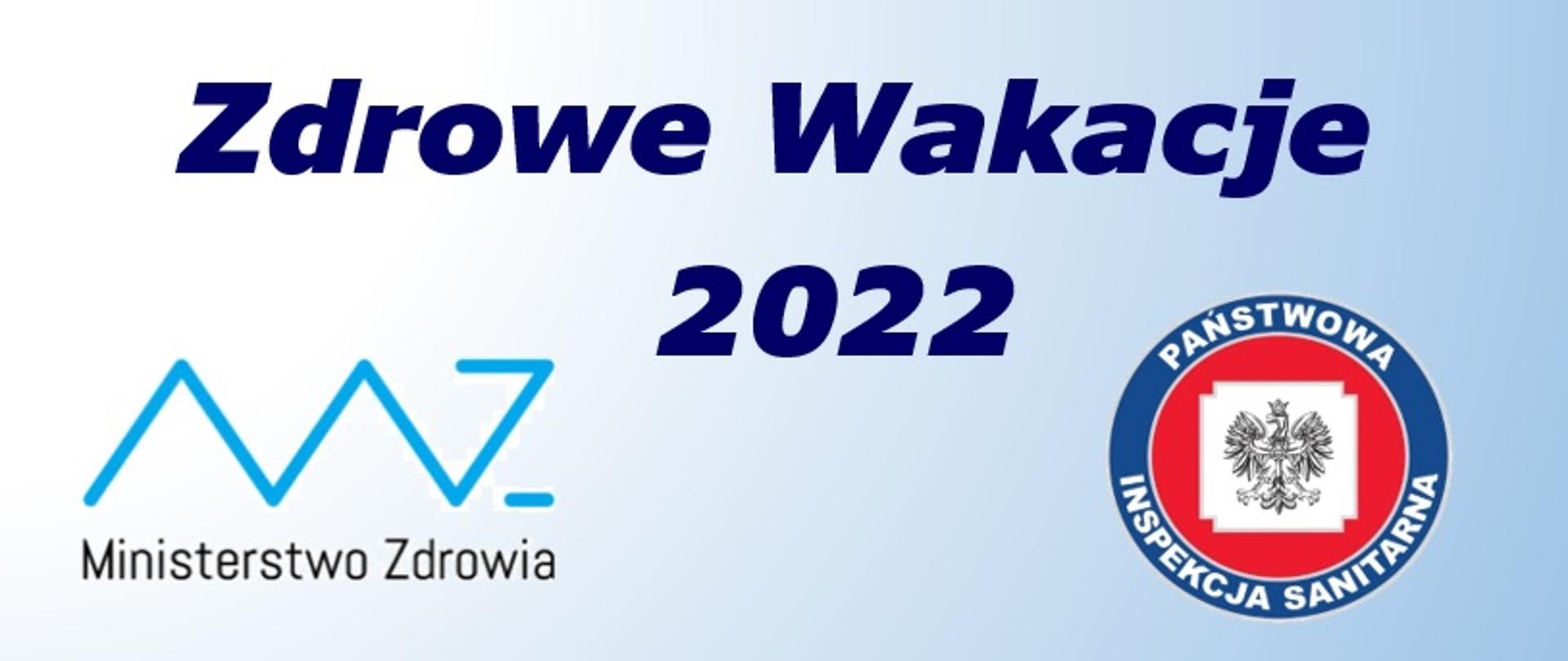 Zdrowe wakacje 2022