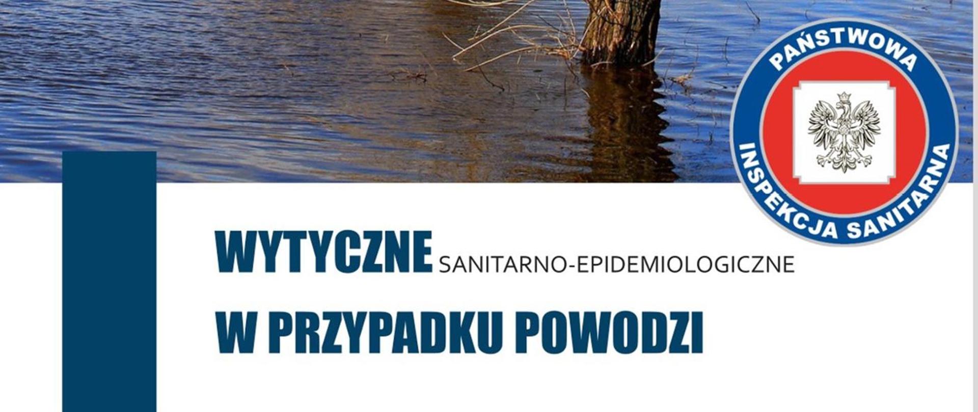 Wytyczne sanitarno-epidemiologiczne w przypadku powodzi