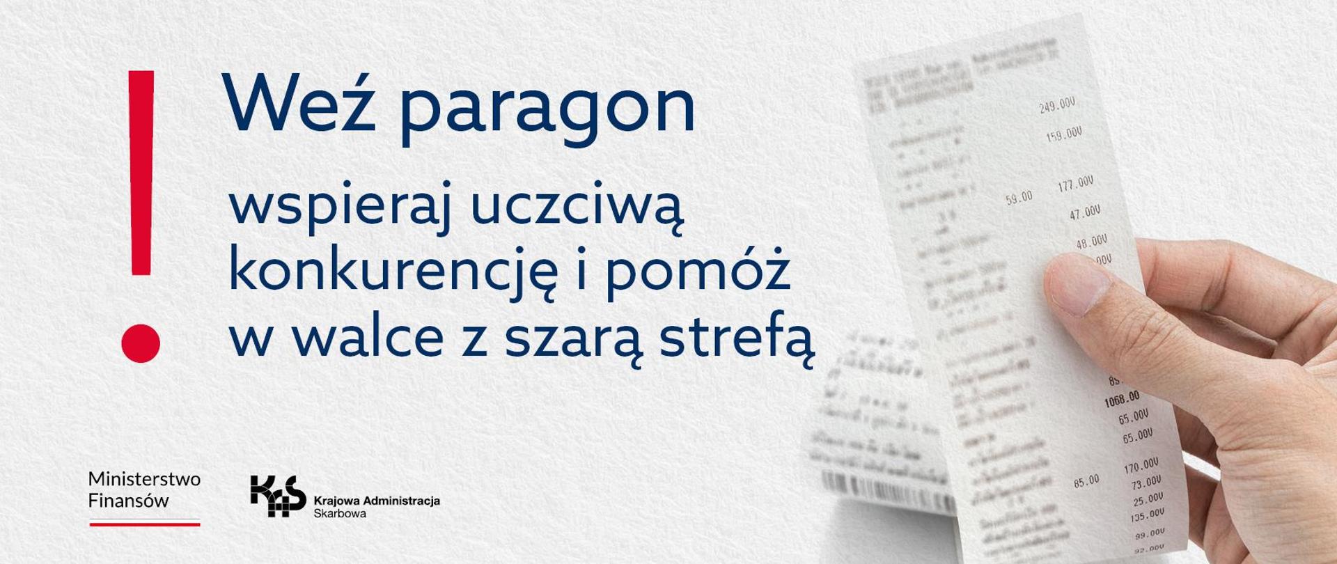 dłoń trzyma paragon, weź paragon wspieraj uczciwą konkurencję i pomóż w walce z szarą strefą