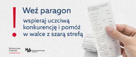 dłoń trzyma paragon, weź paragon wspieraj uczciwą konkurencję i pomóż w walce z szarą strefą