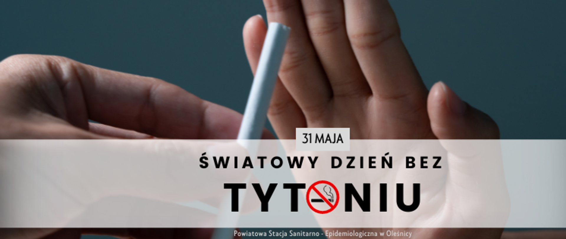Światowy Dzień bez Tytoniu