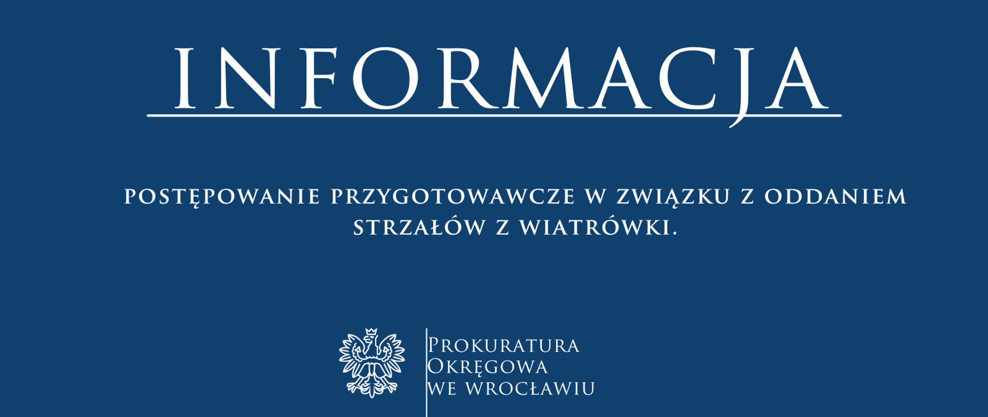 Postępowanie przygotowawcze w związku z oddaniem strzałów z wiatrówki.