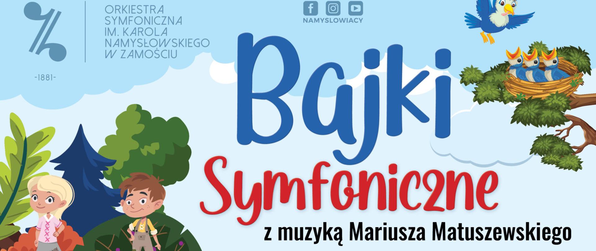 Plakat koncertu Bajki Symfoniczne „”Jaś i Małgosia” oraz „”Stoliczku, nakryj się”