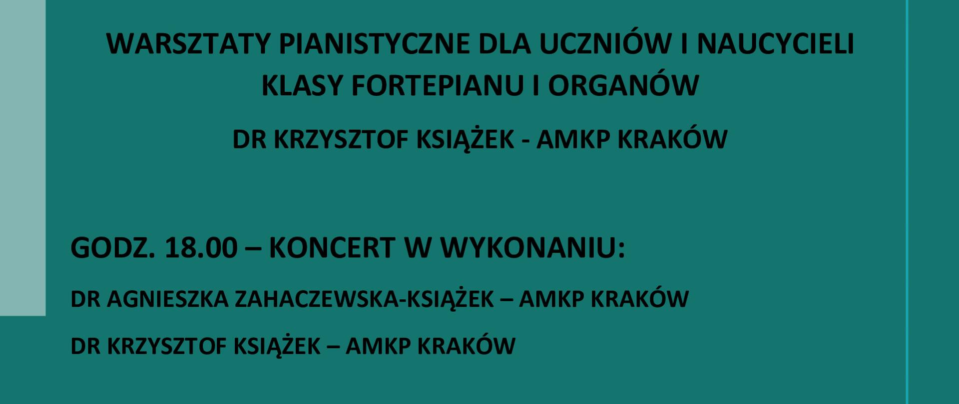 Plakat na ciemnozielonym tle z informacja o warsztatach i koncercie w kolorze czarnym. na górze znajduje się zdjęcie z wykonawcami koncertu